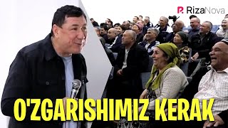 Ortiq Sultonov - O'zgarishimiz kerak
