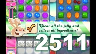 Candy Crush Saga Level 2511 (No boosters)