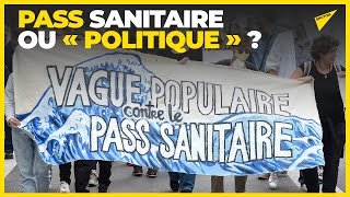 Maintien du pass sanitaire : « On s’approche d’une société de contrôle technico-sanitaire »