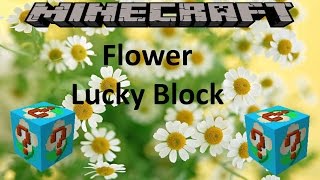 MINECRAFT: FLOWER LUCKY BLOCK MOD (1.8.9 MOD SHOWCASE)