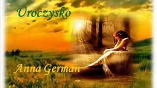 ANNA GERMAN UROCZYSKO Анна Герман Урочище