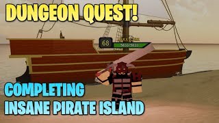 Beating The Pirate Island In Dungeon Quest (Hardest Map!) | Roblox