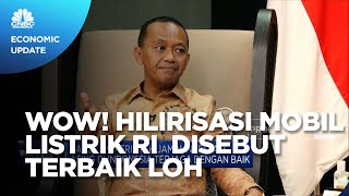 Bahlil “Pede’ RI Terbaik Kelola Hilirisasi Mobil Listrik