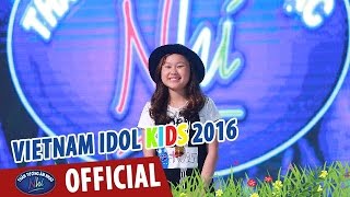 VIETNAM IDOL KIDS - THẦN TƯỢNG ÂM NHẠC NHÍ 2016 - VỀ ĂN CƠM - SỐNG NHƯ NHỮNG ĐÓA HOA - HƯƠNG THẢO