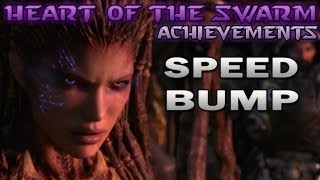 Heart of the Swarm Guide: "Speed Bump" Achievement