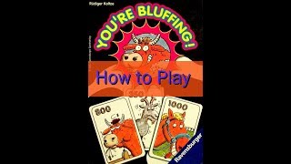 You're Bluffing Card Game - How to Play