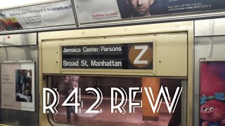 R42 Z Train Full RFW (Broad St to Jamaica Ctr)
