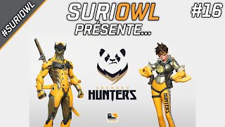 SuriOWL présente... les Chengdu Hunters ! #16 - #SuriOWL #OWL2020