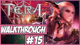 TERA Walkthrough Ep.15 w/Angel - Kulkari!