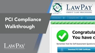 PCI Compliance Walkthrough | LawPay