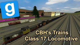 GMOD Class 17 Locomotive Mod progress