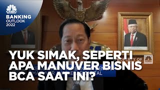 Manuver Bisnis BCA di Masa Lonjakan Harga Komoditas & Pemulihan Ekonomi