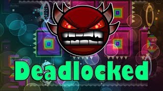 Deadlocked 63%!!!!!!!