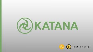 Katana - Introduction, Overview & Demo