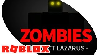 Roblox - Project Lazarus: Zombies - Dicas para iniciar bem! #4 (DESATUALIZADO, LINK NA DESCRIÇÃO)