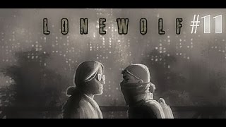 LONEWOLF прохождение #11. (ФИНАЛ)