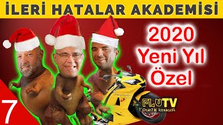 İleri Hatalar Akademisi 7. Bölüm: "2020 ÖZEL Yeni Yıl Programı"