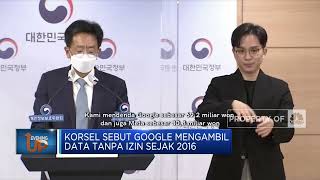 Ambil Data Konsumen, Google & Meta Kena Sanksi Korsel