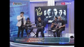 Penampilan Padi Reborn dengan Lagu "Mahadewi" Part 03 - iNtermezzo 23/07
