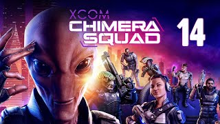 Прохождение XCOM Chimera Squad Серия 14 "Возвращение в старые локации"