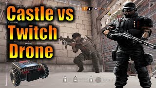 Rainbow Six Siege: Castle vs Twitch Drone and more Funny Moments