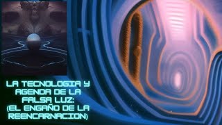COMO SALIR DE LA MATRIX DE LA REENCARNACION INFINITA