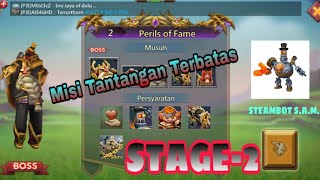 Stage 2 Misi Tantangan Terbatas: Full Steam Ahead - Perils of Fame - LORDS MOBILE