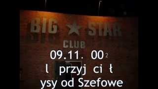 Big Star Brzeg 09.11.2002   Dla przyjaciół z Nysy od Szefowej
