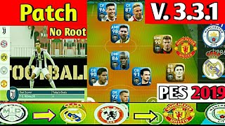 Patch for PES 2019 MOBILE Version 3.3.1 | No Root Patch