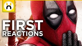 Deadpool 2 First Reactions REVEALED