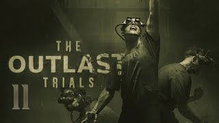 18+ Приключения в The Outlast Trials №11 "Готовим шикарный супчик"