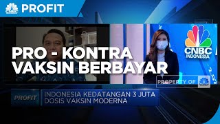 IDI: Tak Masalah Ada Vaksin Berbayar Asal Aturan & Segmennya Jelas