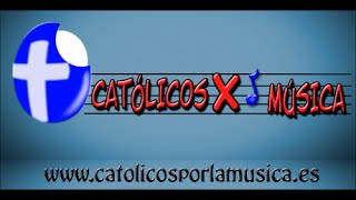 ANUNCIAMOS CON PODER (0033) Cancionero, Católicos por la Música.