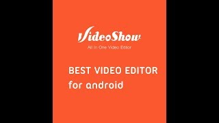 Best video editing app for android create slow motion reverse and soo much more
