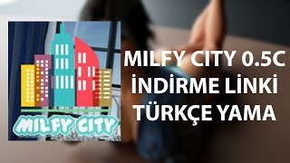 Milfy City 0.5c İndirme Linki & Türkçe Yama