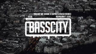 BOXINLION ft. Lexie - You Got Me (Crime x Supru & Krash Remix)