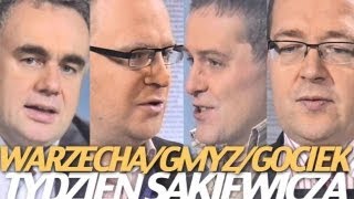 Tydzień Sakiewicza - Warzecha, Gociek, Gmyz