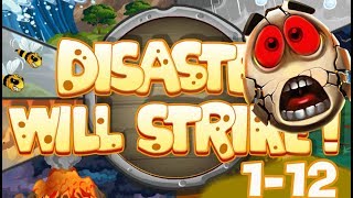Disaster will strike. Удар Стихии. Уровень 1 - 12.