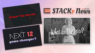 STACKr News Weekly: What is DevOps? ???? Next.js 12 , Mr. Beast Collab!