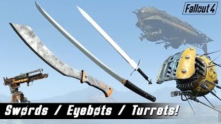 Fallout 4 Mods Week 9 - Sword Sale, Eyebots and Portable Turrets!