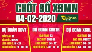Dự đoán XSMN 04/02/2020 - Dự đoán xổ số Miền Nam hôm nay thứ 3