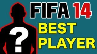 LEAKED: Best Player in FIFA 14 [Official]