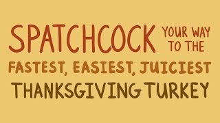 Why + How To Spatchcock A Turkey