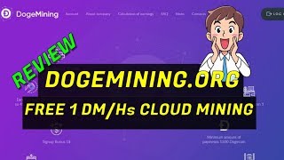 UPDATE SCAM Live Withdrawal Dogemining.org Free 1 DM/Hs Cloud Mining