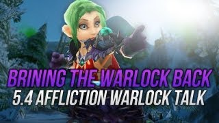 5.4 WARLOCK GAMEPLAY WITH HOTTED :D - BRINGIN WARLOCK BACK FOR 5.4!