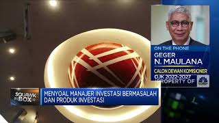 Manajer Investasi Bermasalah, Ini Kata Sala Satu Calon DK OJK