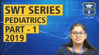 SUBJECT WISE TEST SERIES - PEDIATRICS - PART - 1 - 2019
