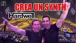 HARDWELL CREA UN SYNTH CON SYLENTH (Tutorial)
