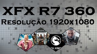 R7 360 2GB | Far Cry 4 | AC Syndicate | MK X | Witcher 3 | Full HD 1080p Benchmarks
