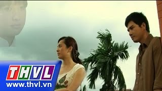 THVL | Người tình bí ẩn - Tập 25
